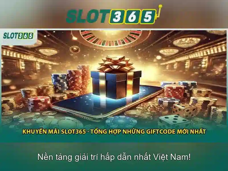 Điểm nổi bật của Slot365