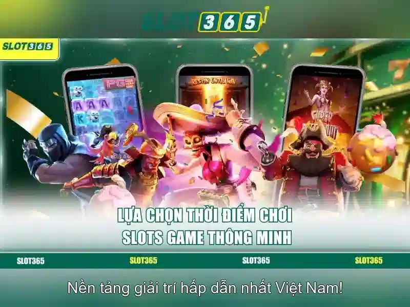 Slot365 - mot nen tang slot truc tuyen hang dau